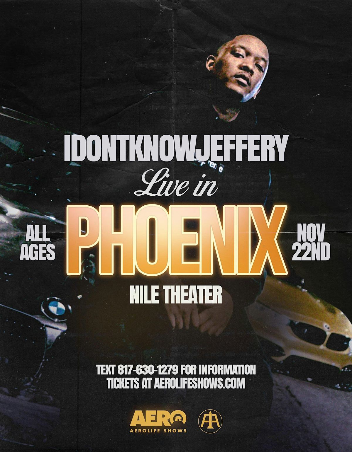 NOVEMBER 22nd: IDONTKNOWJEFFERY Live in Phoenix, AZ
