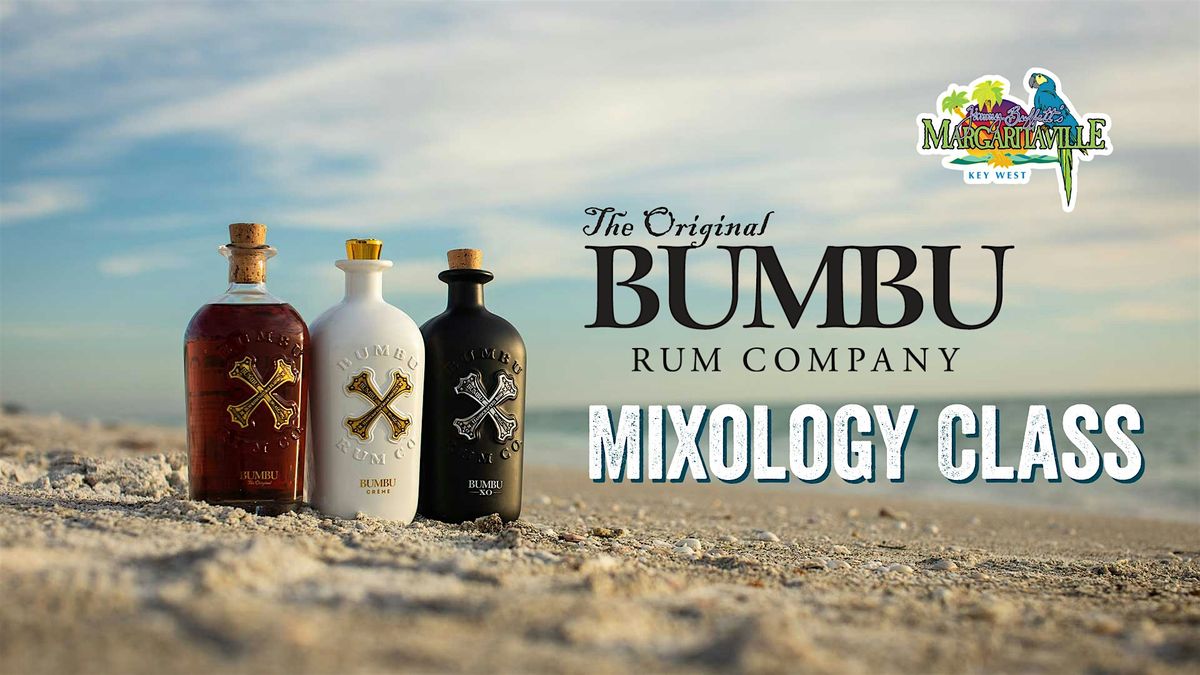 Bumbu Rum Mixology Class at Margaritaville Key West