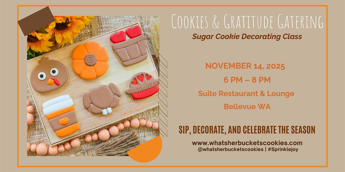 Cookies & Gratitude Gathering Sugar Cookie Decorating Class