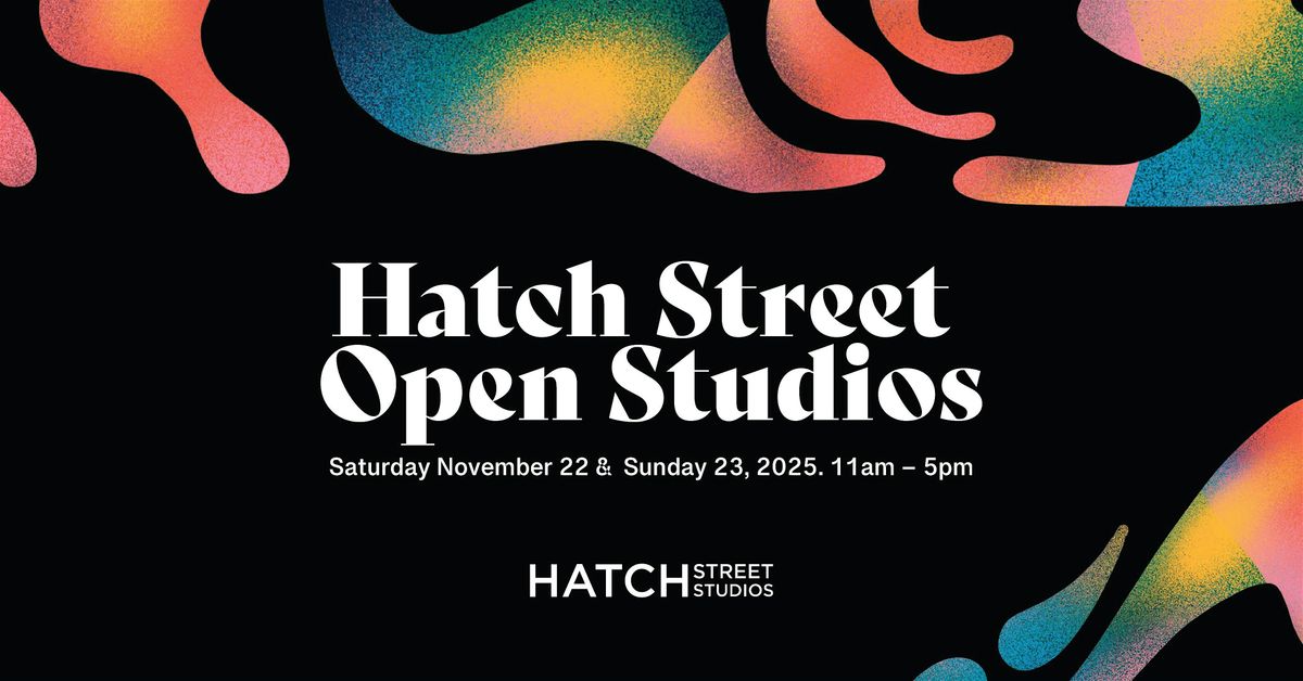 Hatch Street Fall Open Studios