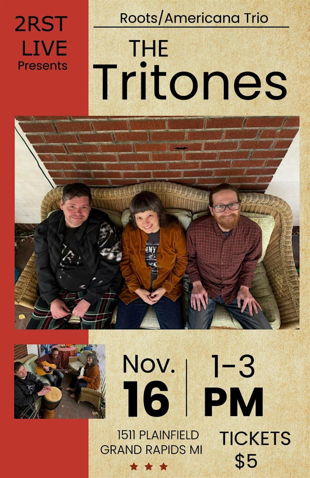 2RST LIVE Presents      The TRITONES