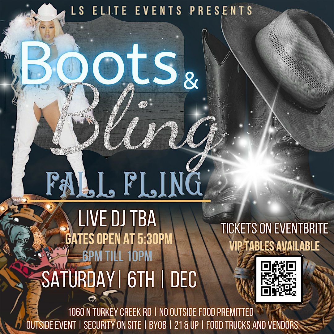 BOOTS & BLING *Fall Fling*