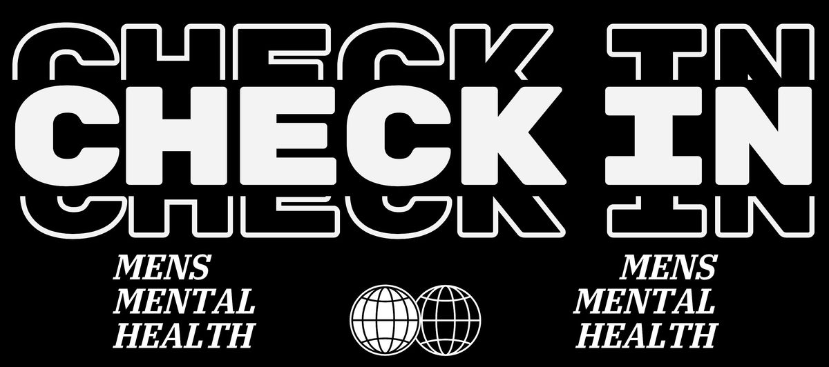 The Check In | Men\u2019s Mental Health Group