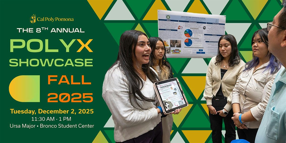 8th Annual PolyX Showcase