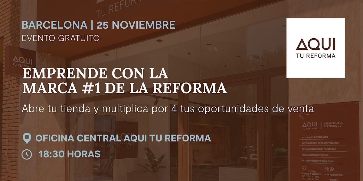 BARCELONA | Emprende con la marca #1 de la reforma