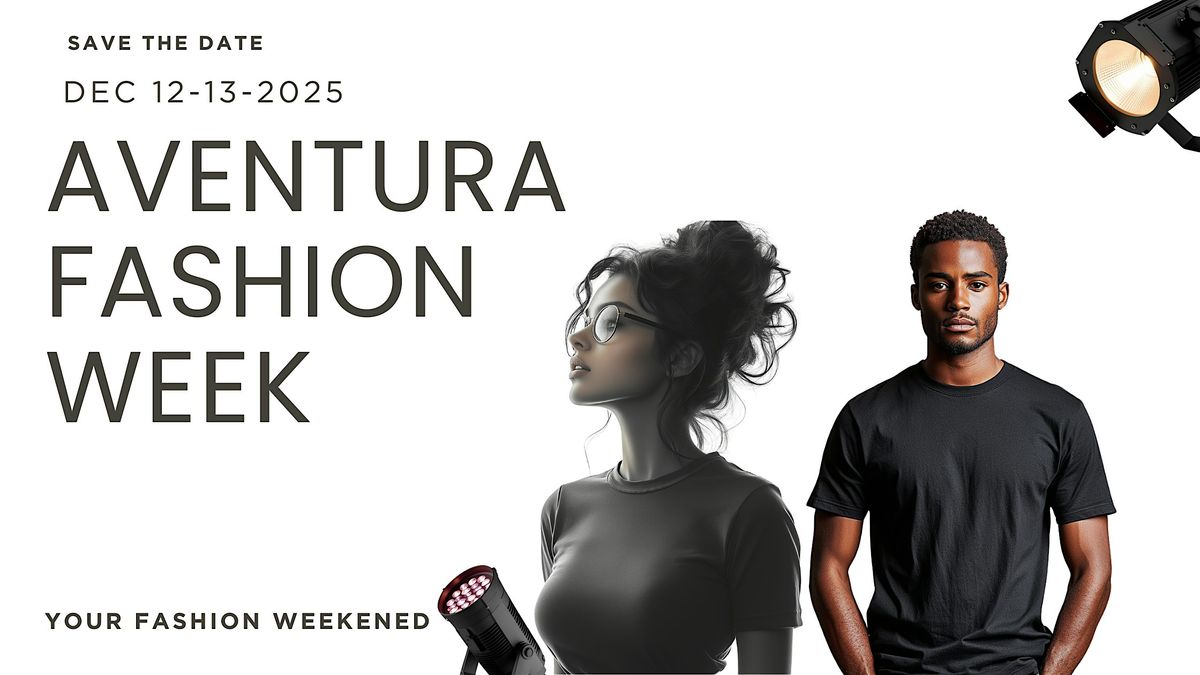 Aventura Fashion Week