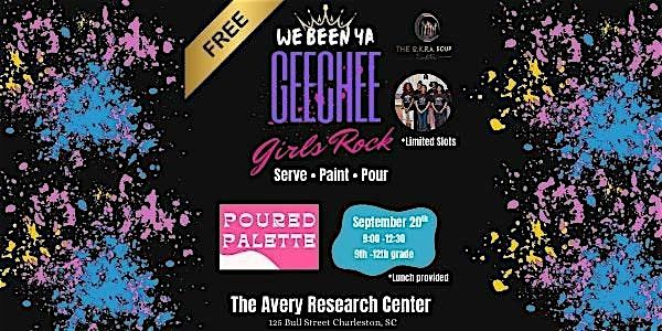 Geechee Girls Rock: Serve, Paint & Pour
