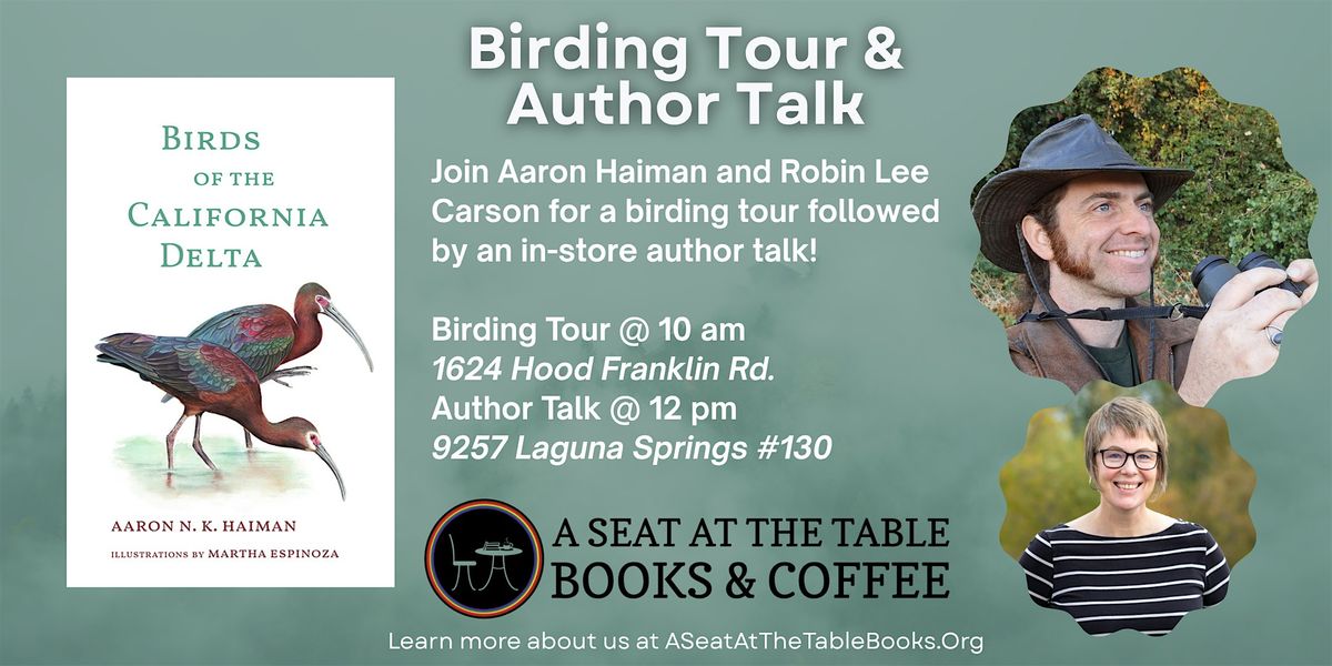 Birding Tour & Author Talk w\/ Aaron Haiman