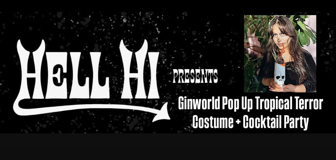 Gin Week Sioux Falls HELL HI Tropical Terror Cocktail & Costume Party