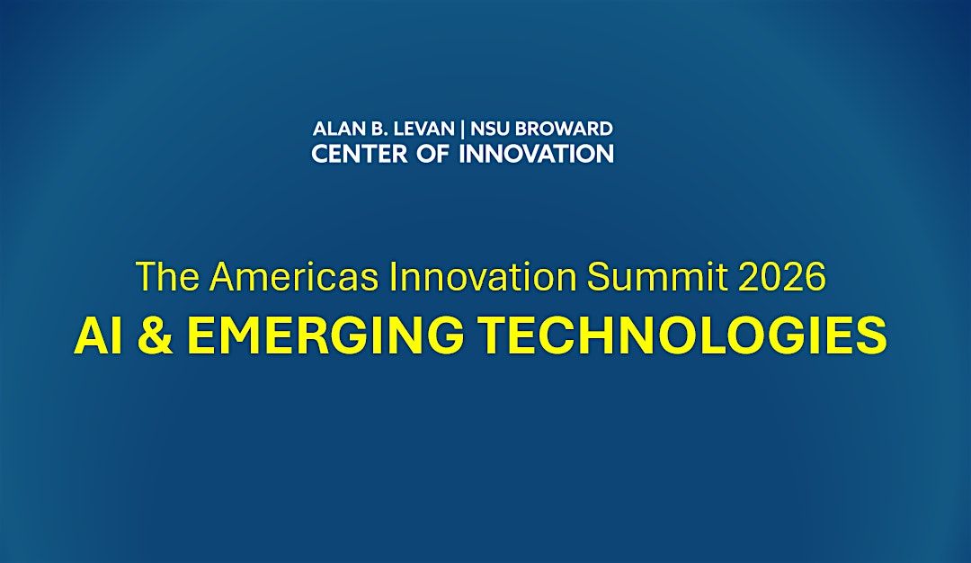 The Americas Innovation Summit 2026: AI & Emerging Technologies