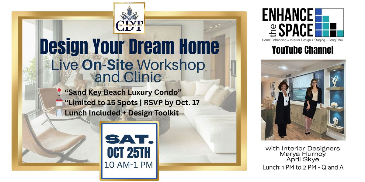 Enhance the Space: Home & Condo Interior Design Workshop (On-Site)