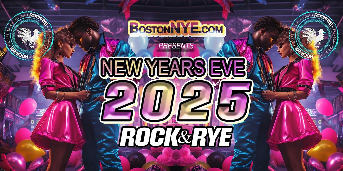 ROCK N RYE - New Years Eve 2026 - (Theater District)