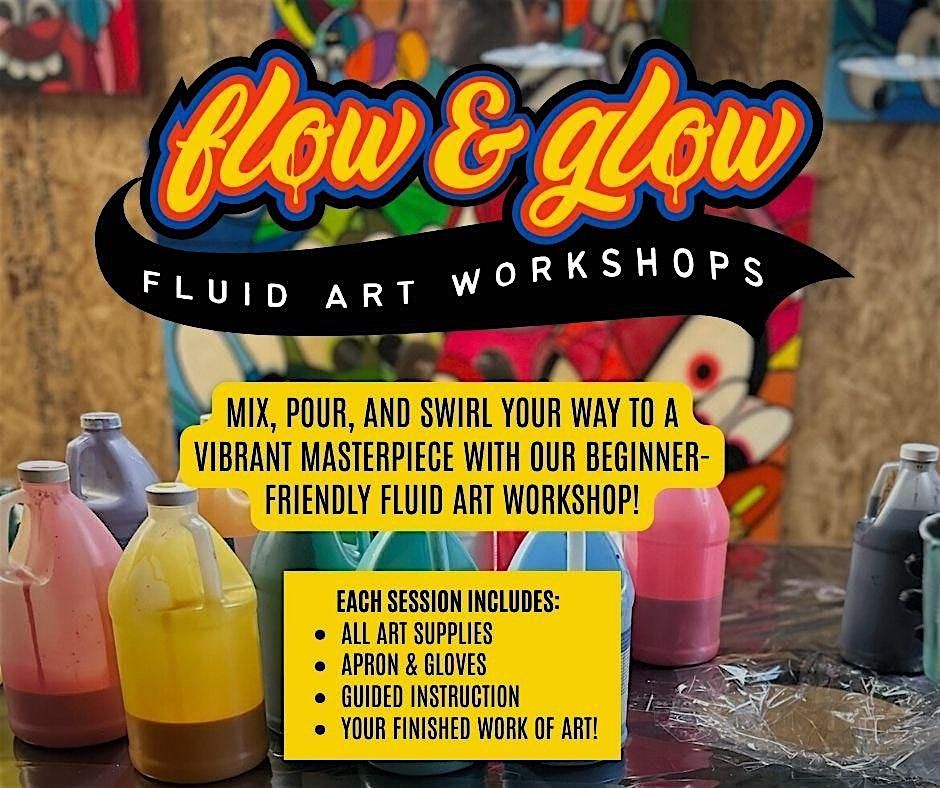 Flow & Glow Fluid Art Workshop