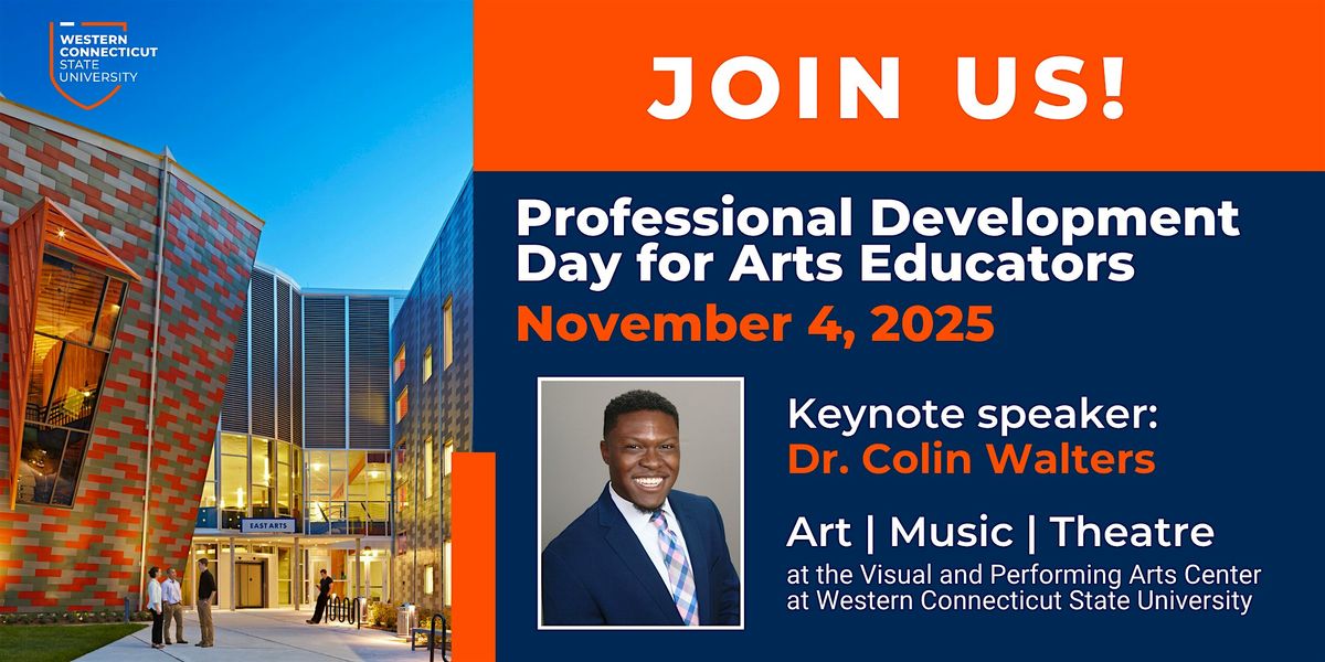 2025 Professional Development Day for Arts Educators