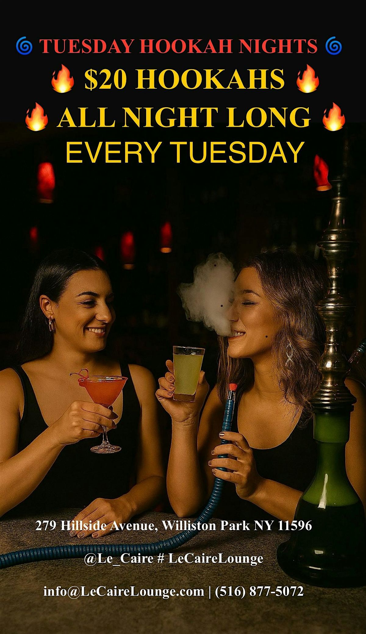 TUESDAYS $20 HOOKAHS \u2014 ALL NIGHT LONG