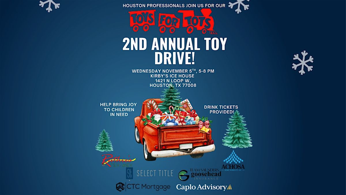 Toys For Tots 2nd Annual Toy Drive