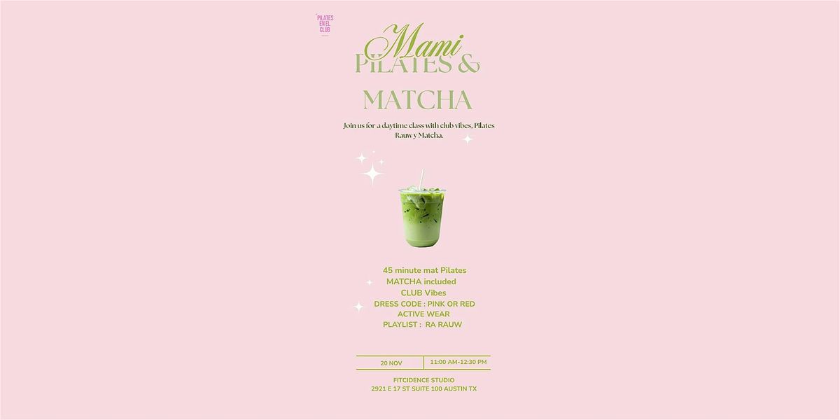 Mami Pilates & Matcha