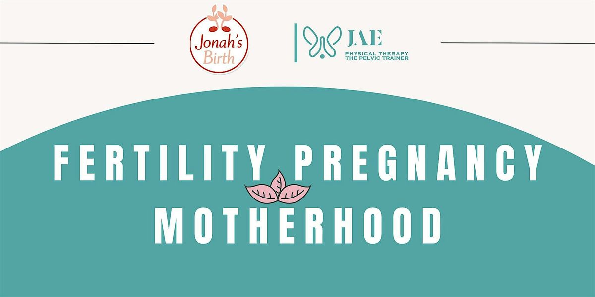 Fertility, Pregnancy, Motherhood 2026