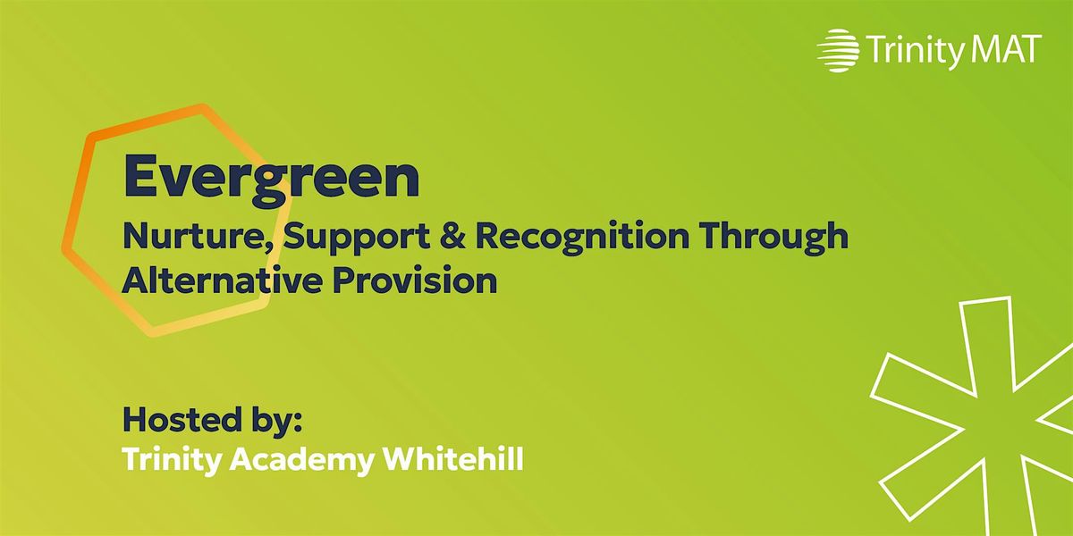Evergreen at Whitehill - Alternative Provision