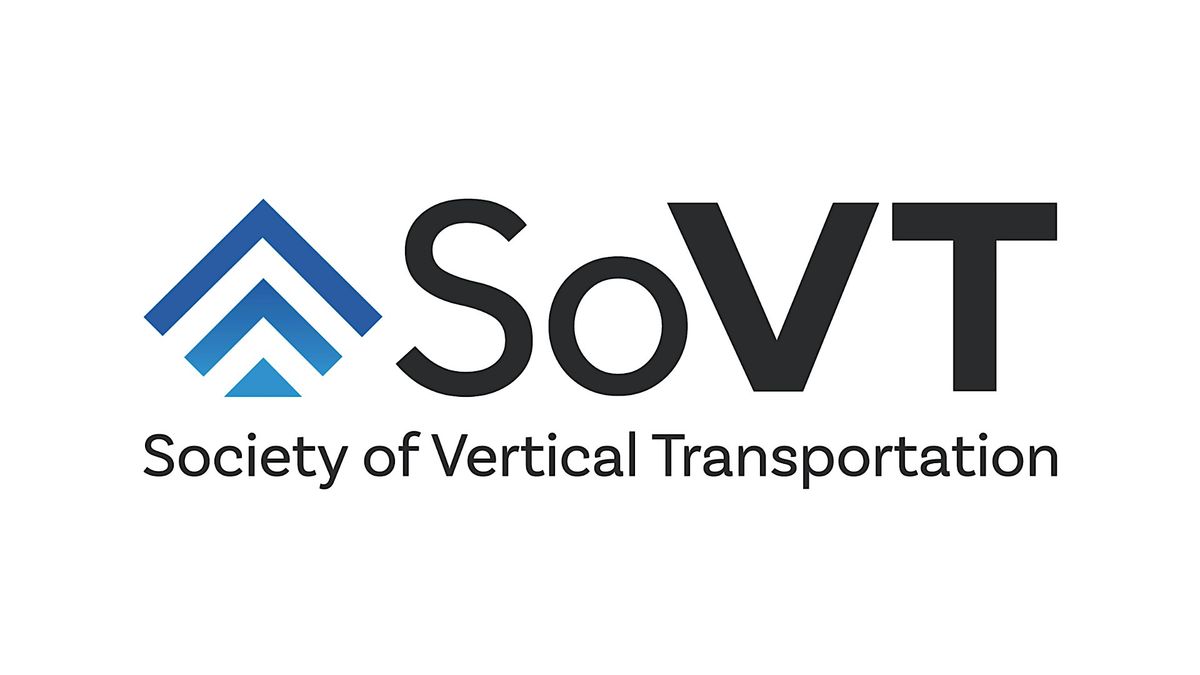 Society of Vertical Transportation (SoVT) - Annual Seminar 2025