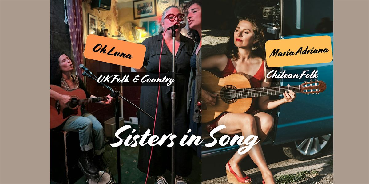 Sisters in Song: UK Folk Meets Chilean Folk