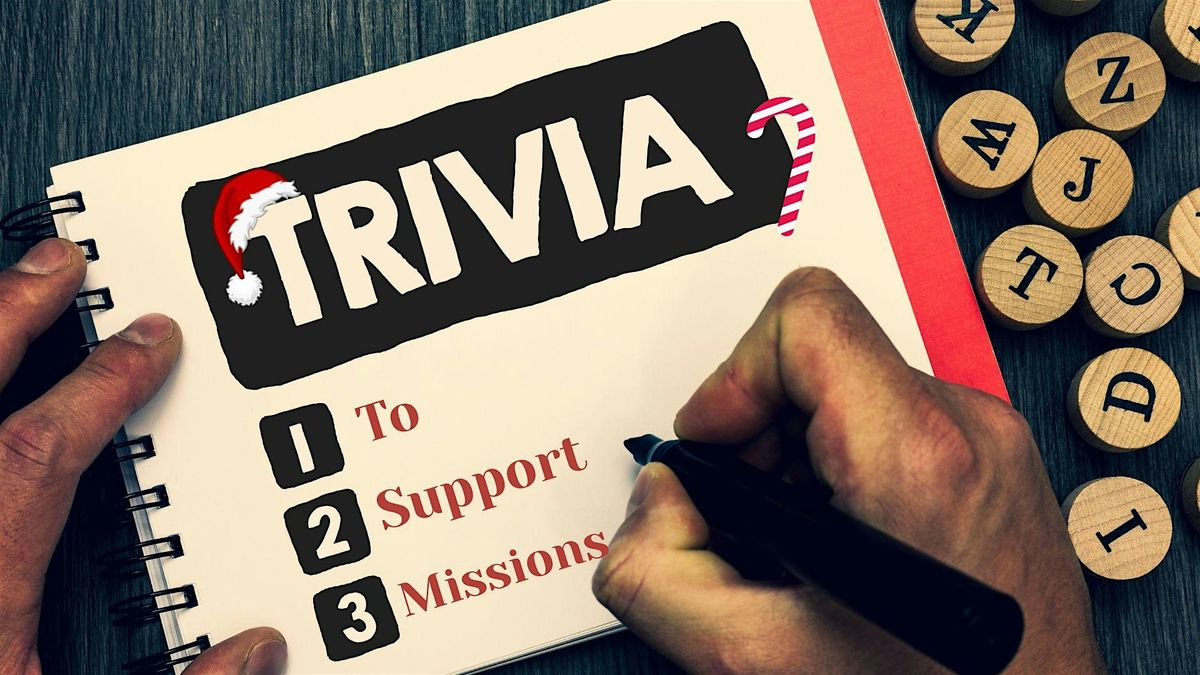 Christmas Theme Trivia Night - For Missions!