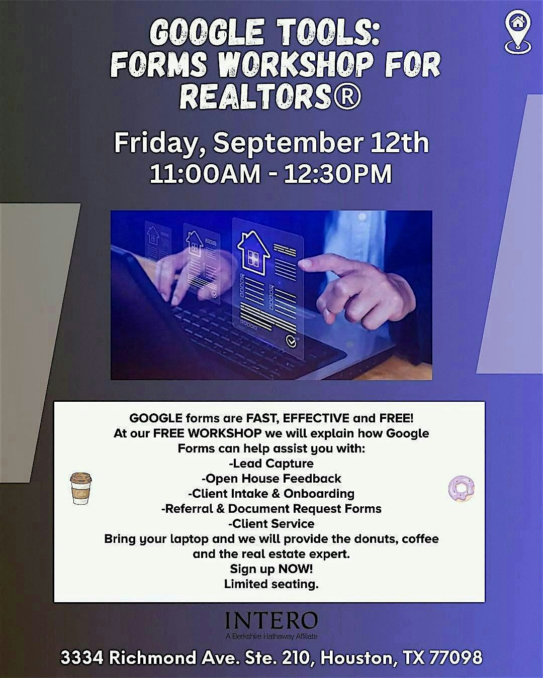 GOOGLE TOOLS : Forms Workshop for REALTORS\u00ae