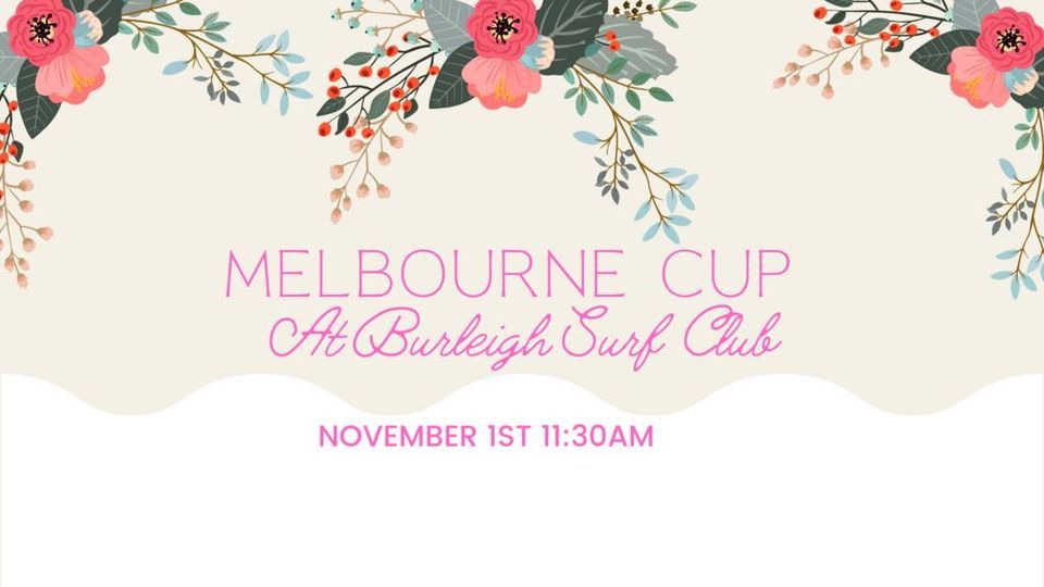 Melbourne Cup @ Burleigh Surf Club
