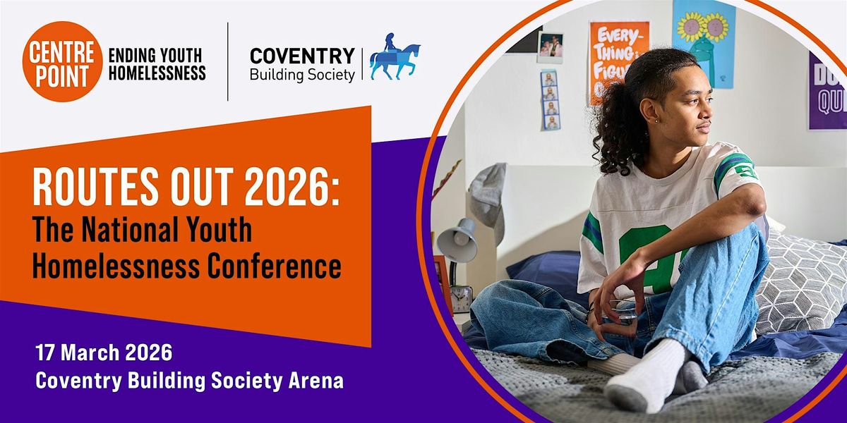 Routes Out 2026: The National Youth Homelessness Conference