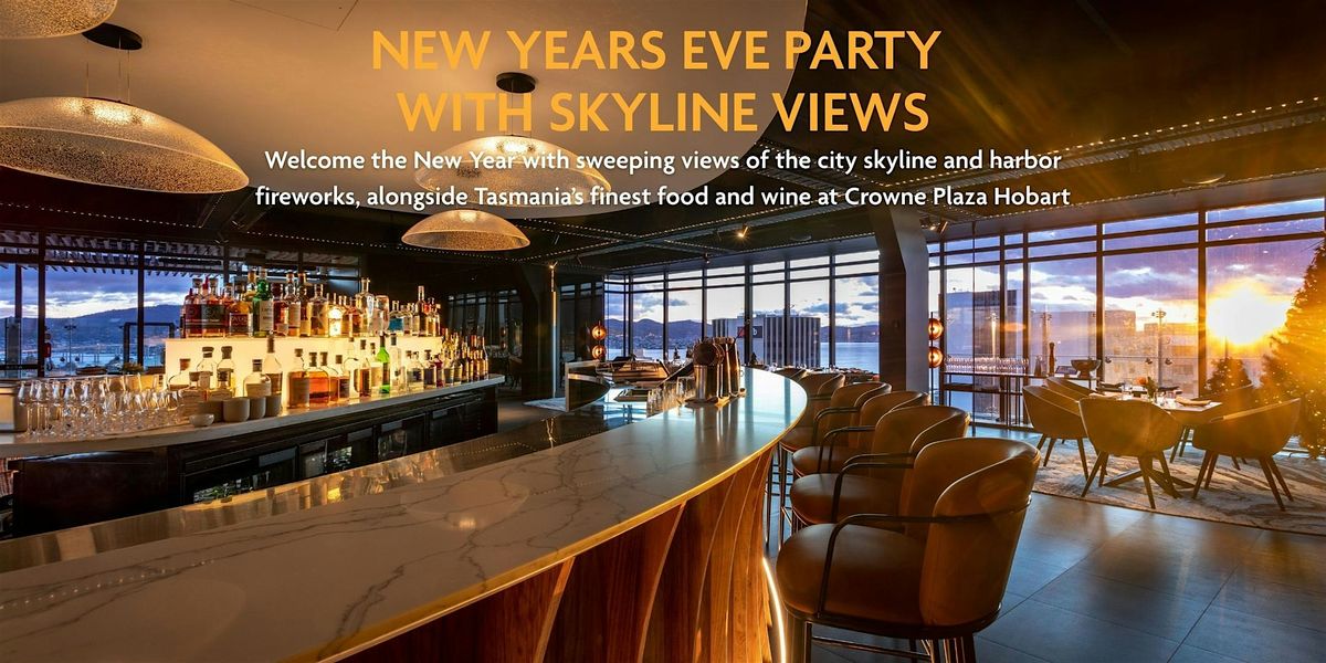 New Years Eve Party at Crowne Plaza Hobart