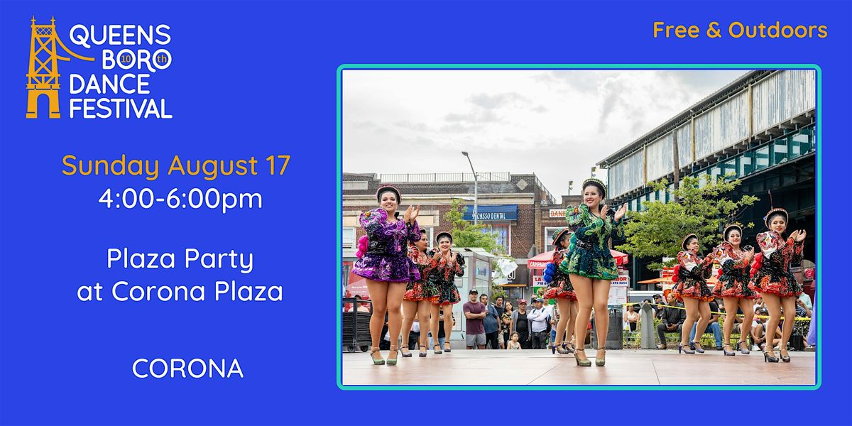 Performances and Live Music at Corona Plaza