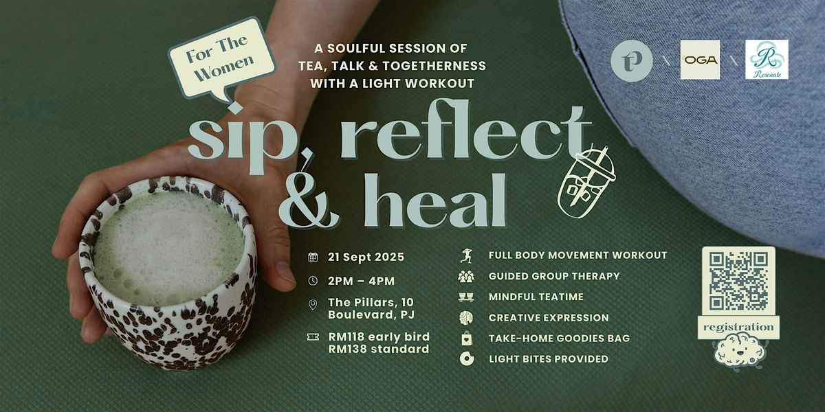 The Pillars x OGA x Resonate | For The Women: Sip, Reflect & Heal