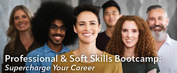 Professionalism and Soft Skills Bootcamp