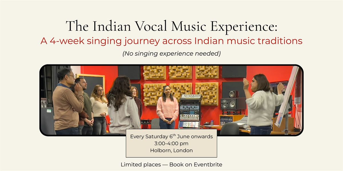 The Indian Vocal Music Experience