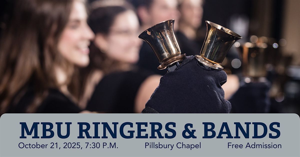 MBU Ringers and Band Concert