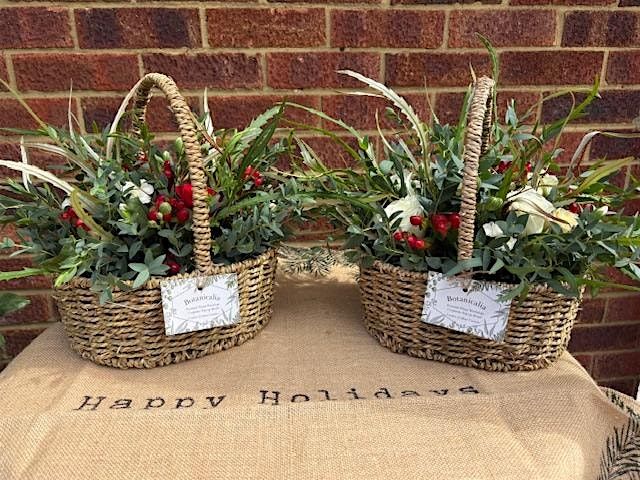 Christmas Basket Arrangement Workshop by Botanicalia at Hall Place, Bexley