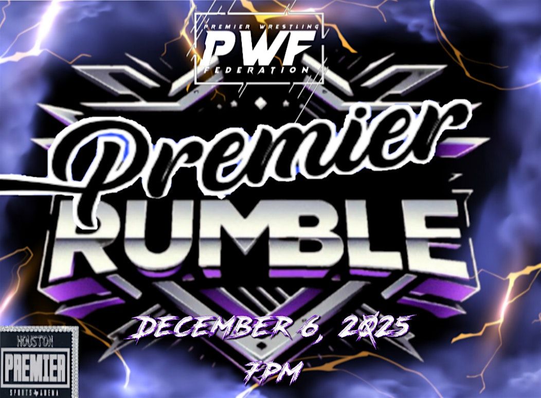 Premier Rumble 2025 Presented By PWF