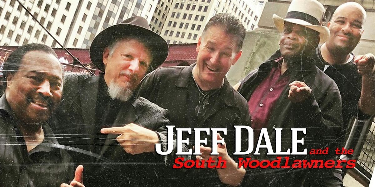 Jeff Dale and the South Woodlawners