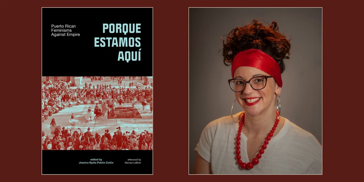 Jessica Nydia Pab\u00f3n Col\u00f3n presents Porque Estamos Aqu\u00ed