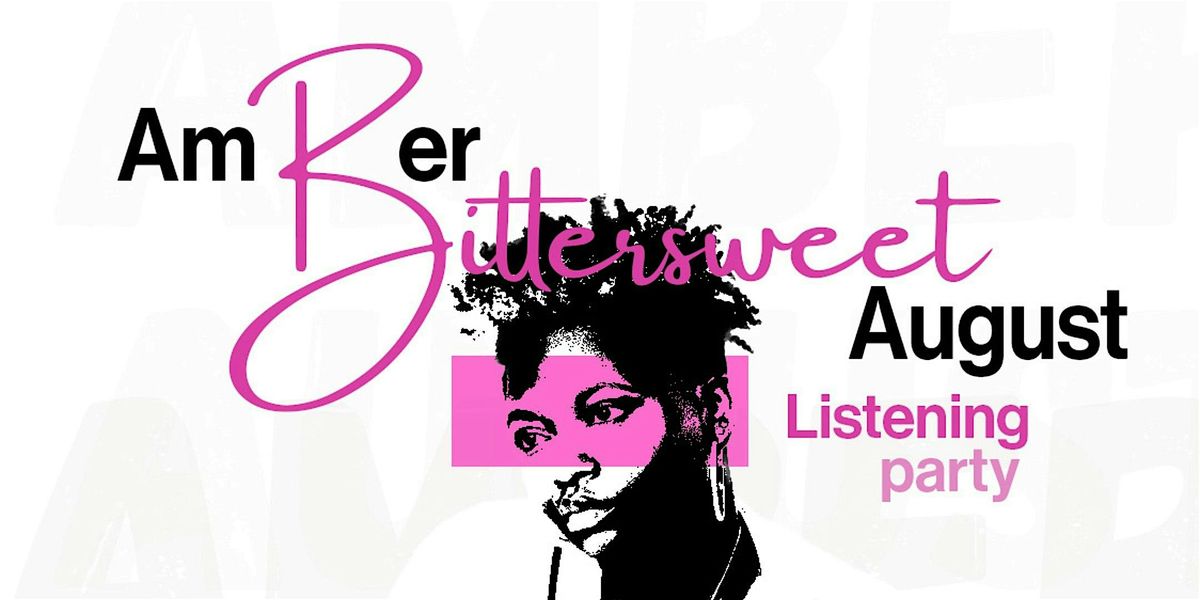 The Bittersweet EP Listening Party