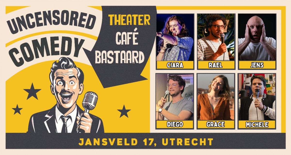 Utrecht Uncensored Comedy @ De Bastaard