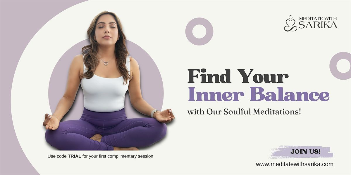 Meditations For The Soul: A Transformative Healing Circle (Milpitas\/Zoom)
