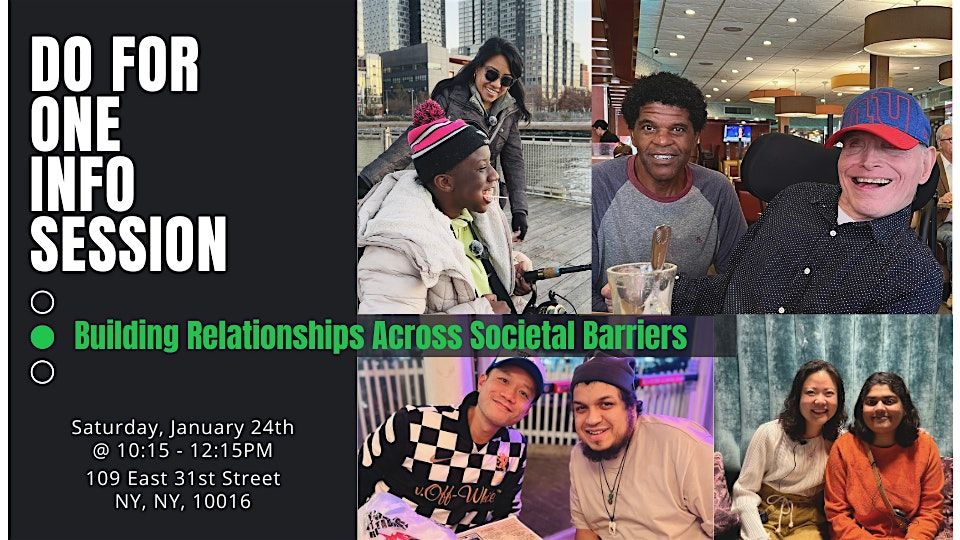 Do For One Info Session: Building Relationships Across Barriers