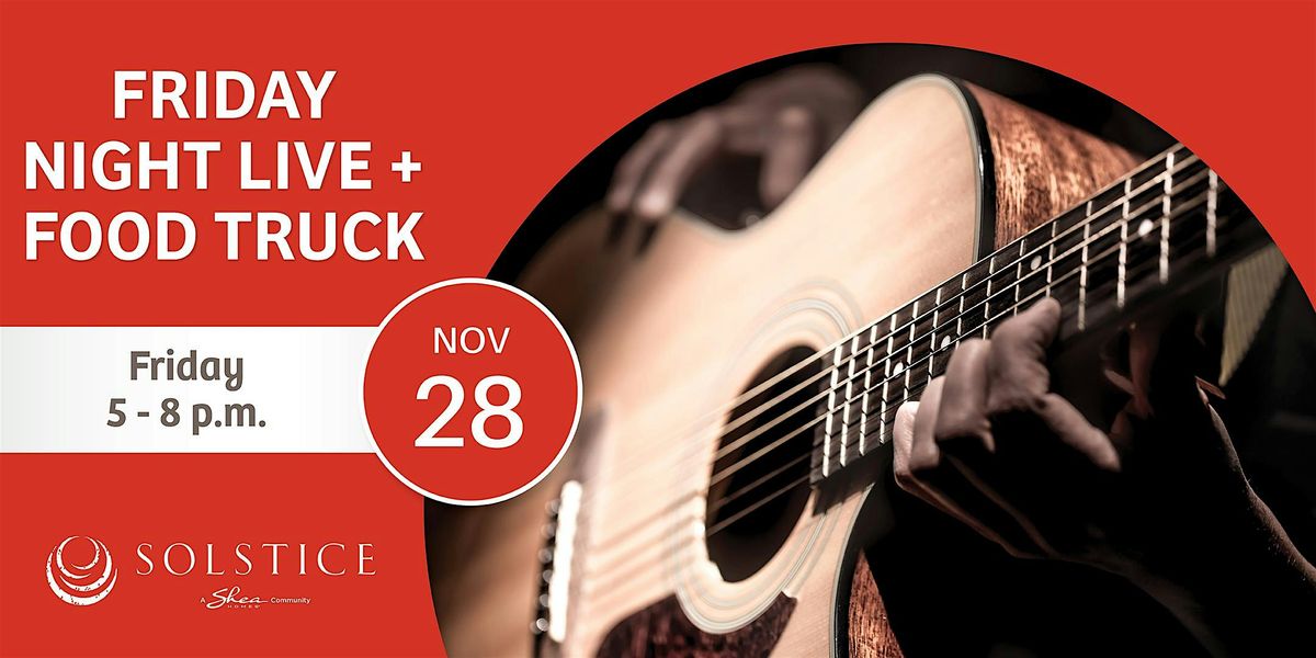 Friday Night Live & Food Truck