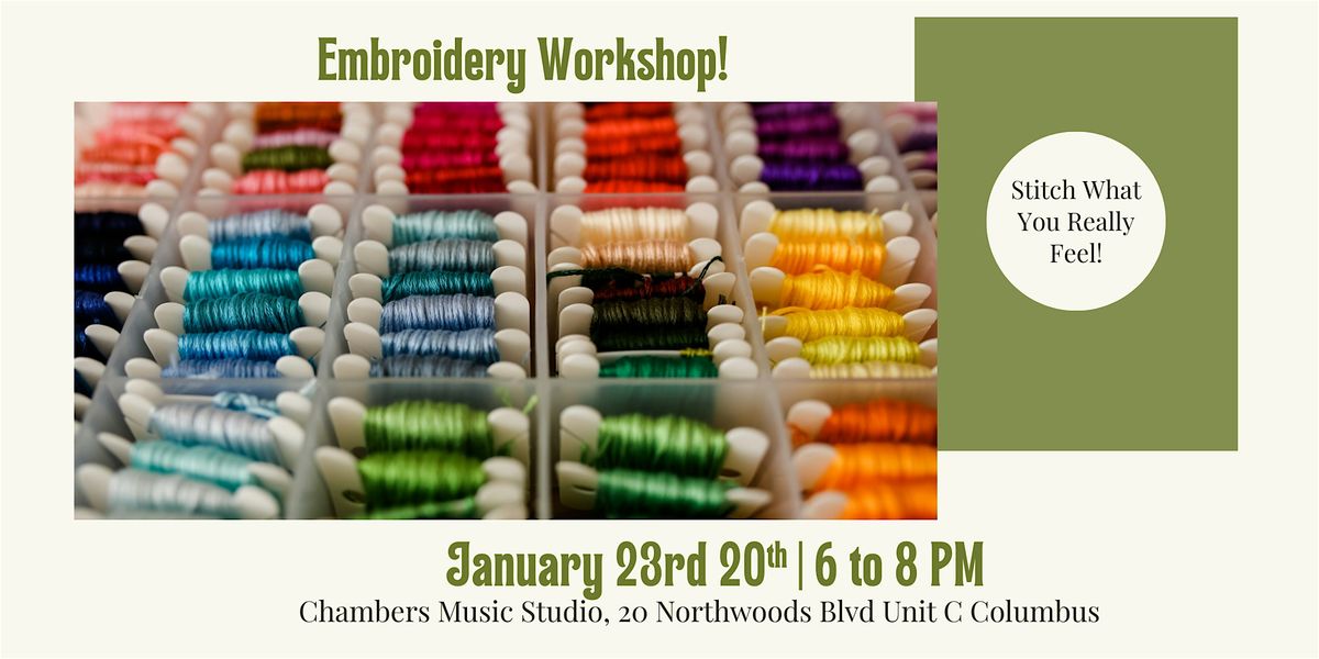 Embroidery Workshop!