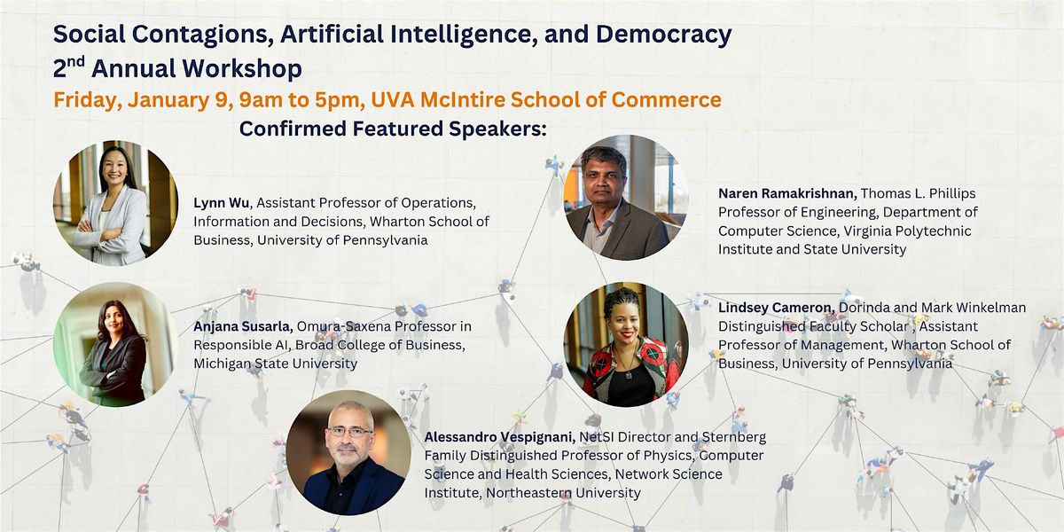 Social Contagions, Artificial Intelligence, and Democracy Workshop