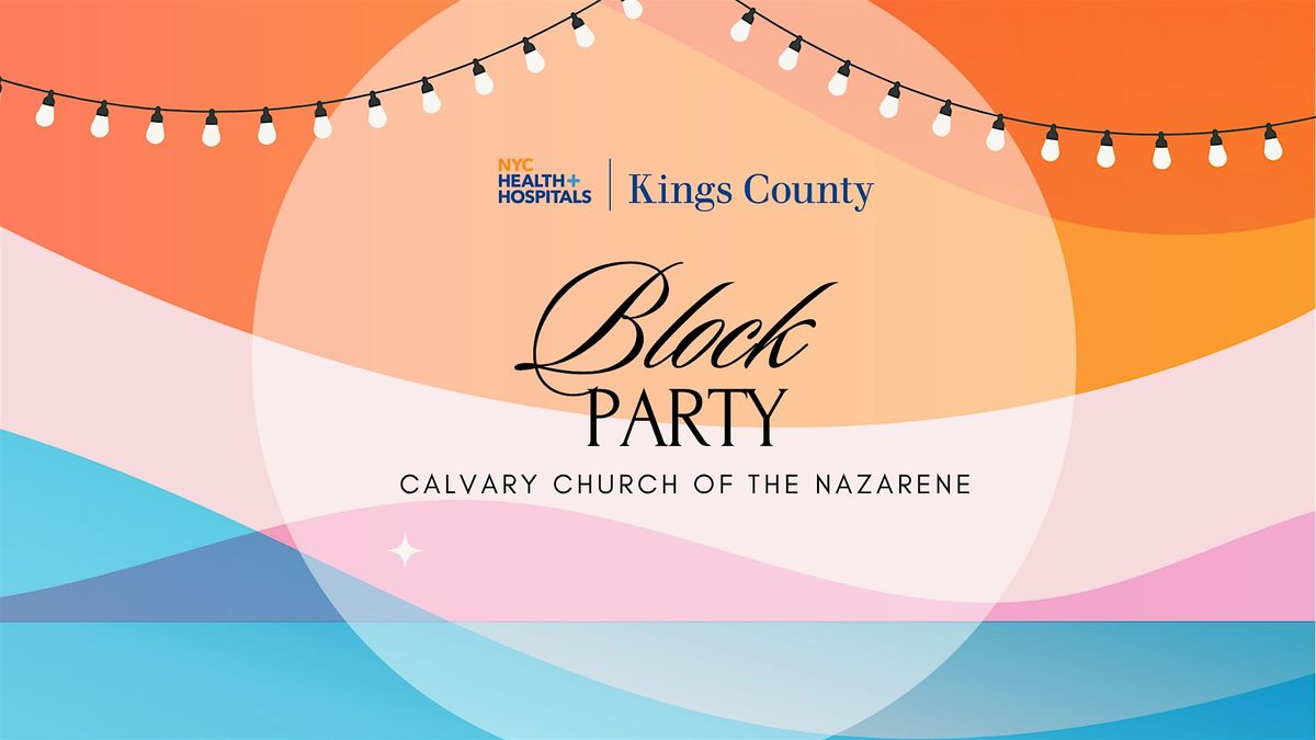 Block Party with Calvary Church of the Nazarene