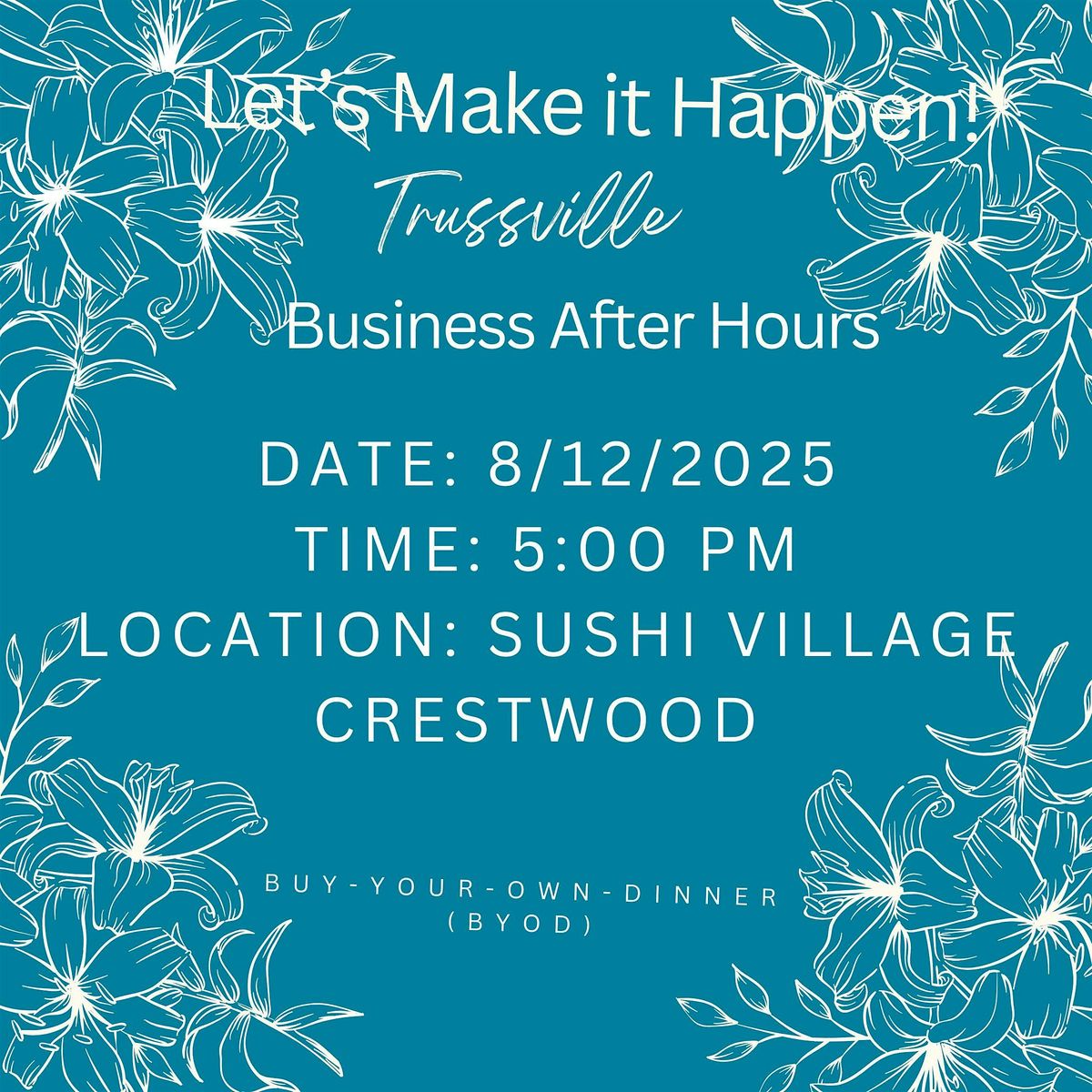 Let's Make It Happen! Trussville Business After Hours