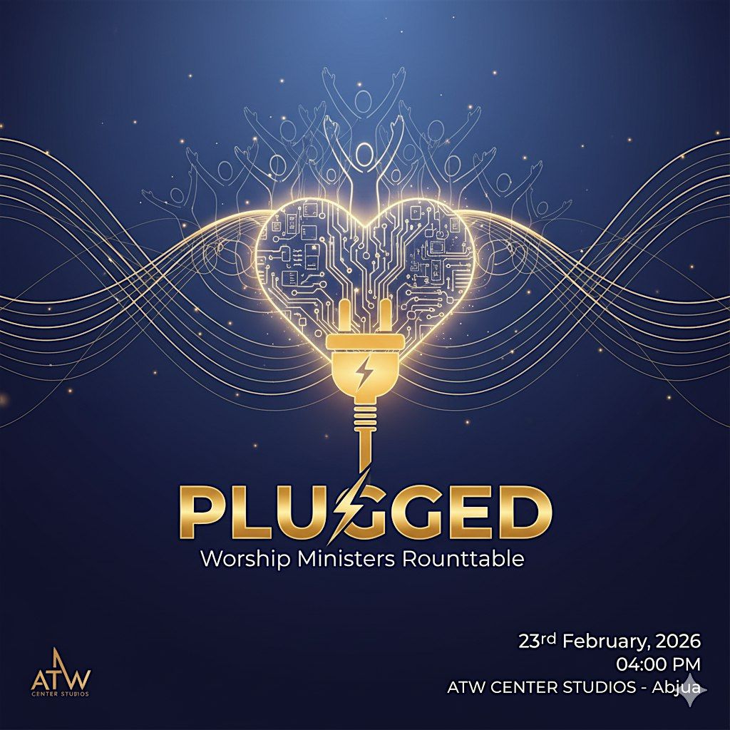 PLUGGED - Worship Ministers\u2019 Roundtable
