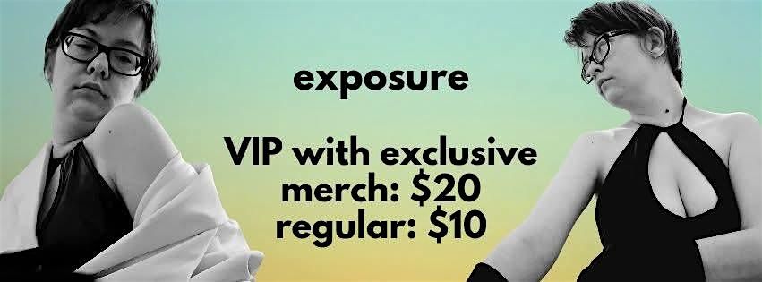 Exposure: A Burlesque Show by Mercy Fae